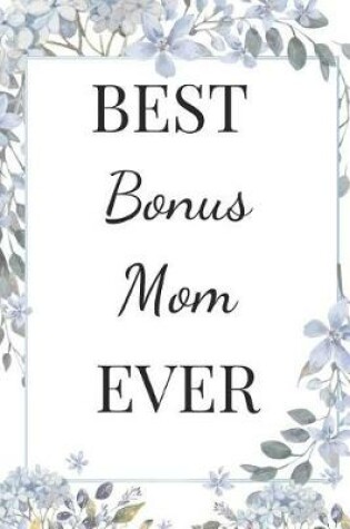 Cover of Best Bonus Mom Ever