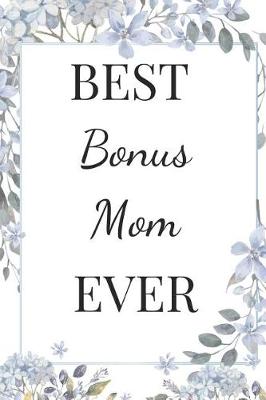 Book cover for Best Bonus Mom Ever