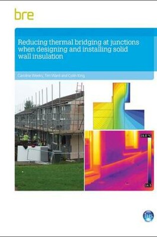 Cover of Reducing Thermal Bridging at Junctions When Designing and Installing Solid Wall Insulation