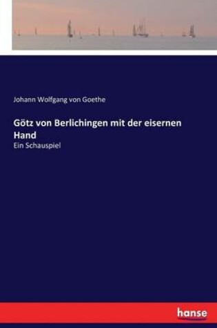 Cover of Götz von Berlichingen mit der eisernen Hand