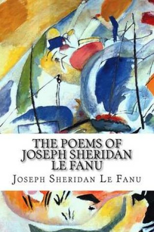 Cover of The Poems of Joseph Sheridan Le Fanu