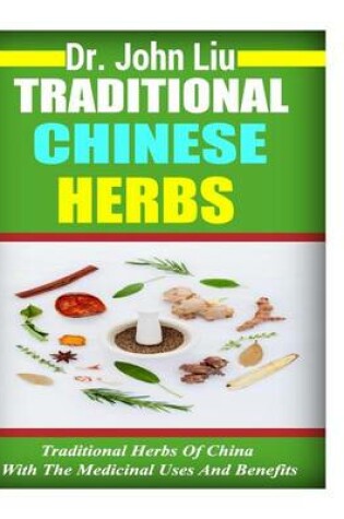 Cover of Traditional Chinese Herbs