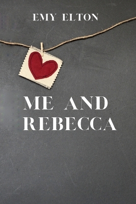 Cover of Me and Rebecca