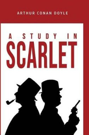 Cover of A Study in ScarletA Study in Scarlet