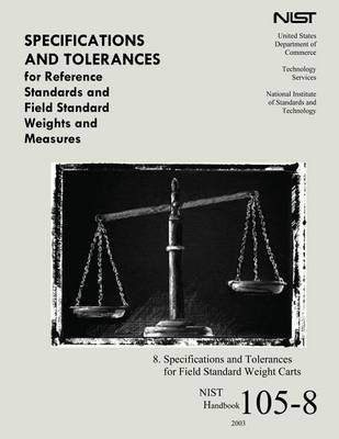 Book cover for Specifications and Tolerances for Reference Standards and Field Standard Weight and Measures