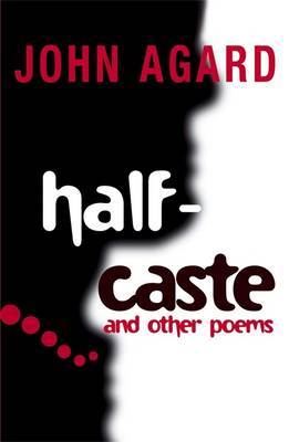 Cover of Half-caste and Other Poems