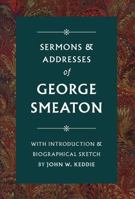 Book cover for Sermons & Addresses of George Smeaton