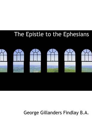 Book cover for The Epistle to the Ephesians