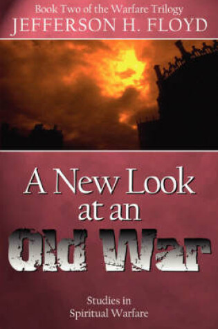 Cover of A New Look At An Old War