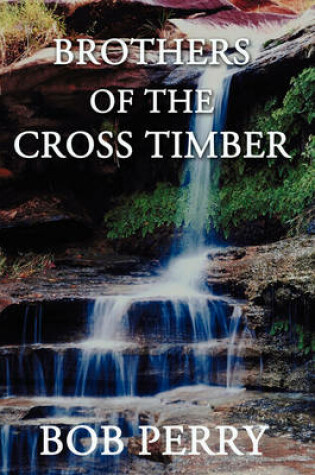 Cover of Brothers of the Cross Timber