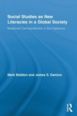 Cover of Social Studies as New Literacies in a Global Society