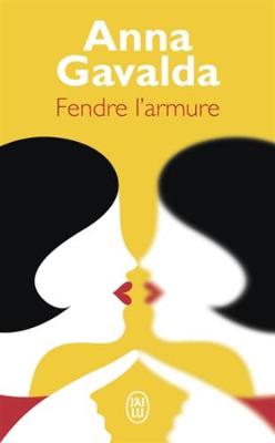 Book cover for Fendre l'armure