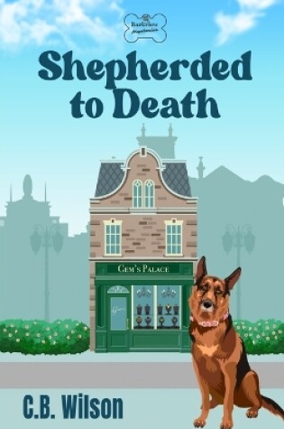 Cover of Shepherded to Death