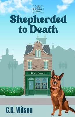 Cover of Shepherded to Death