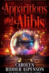 Book cover for Apparitions and Alibis