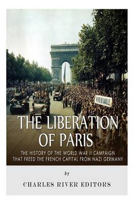 Book cover for The Liberation of Paris