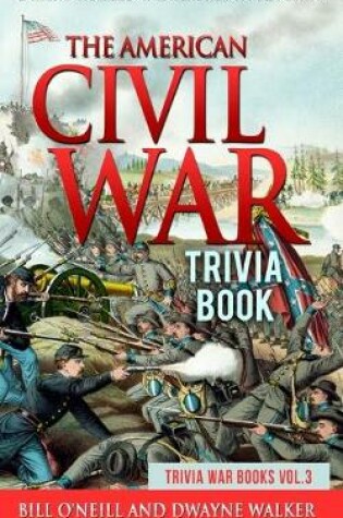 Cover of The American Civil War Trivia Book