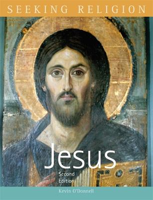 Book cover for Seeking Religion: Jesus: Second Edition