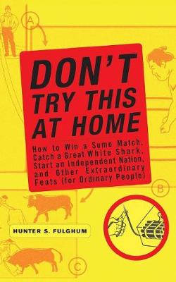 Book cover for Don't Try This at Home