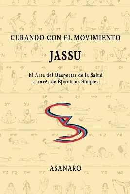 Book cover for Curando Con El Movimiento: Jassu