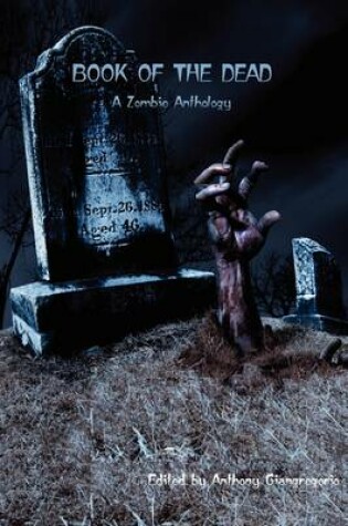 Cover of Book of the Dead ( A Zombie Anthology)