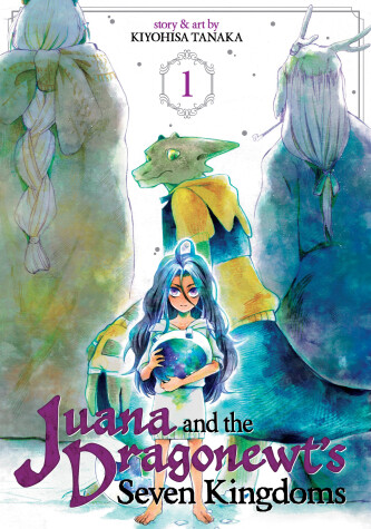 Book cover for Juana and the Dragonewts Seven Kingdoms Vol. 1