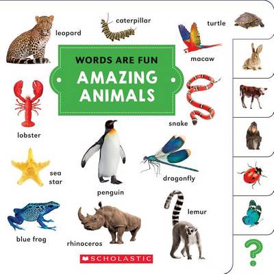 Cover of Amazing Animals (Words Are Fun)