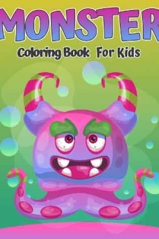 Cover of Monsters Coloring Book For Kids