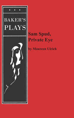 Book cover for Sam Spud, Private Eye