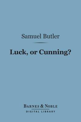 Cover of Luck, or Cunning? (Barnes & Noble Digital Library)