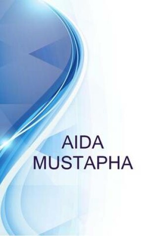 Cover of Aida Mustapha, En Poste Dans Secteur Commerce Et Developpement International