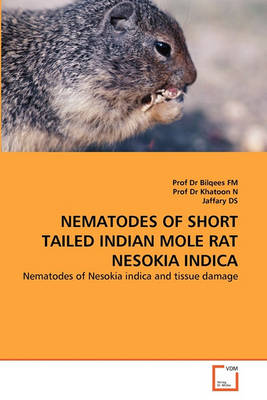 Book cover for Nematodes of Short Tailed Indian Mole Rat Nesokia Indica