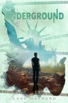 Book cover for The Underground