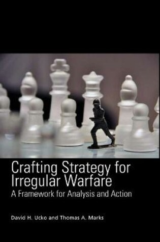 Cover of Crafting Strategy for Irregular Warfare