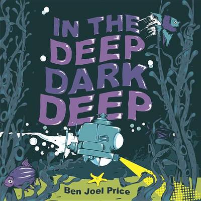 Book cover for In the Deep Dark Deep