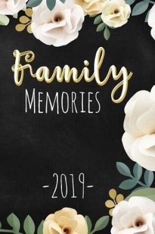 Cover of Family Memories- 2019