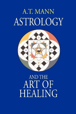 Book cover for Astrology and the Art of Healing