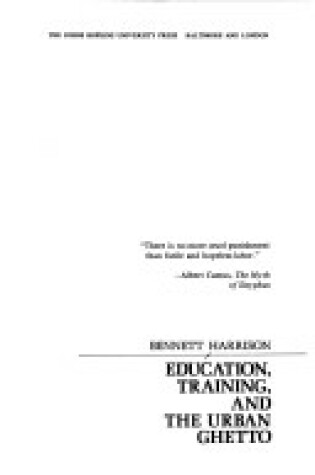 Cover of Education, Training and the Urban Ghetto