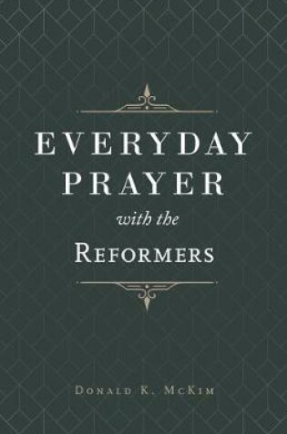 Cover of Everyday Prayer with the Reformers