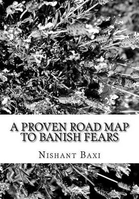 Book cover for A Proven Road Map to Banish Fears