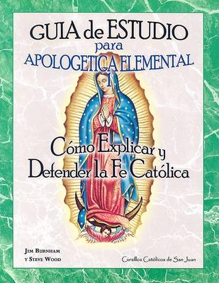 Book cover for Guia de Estudio Para Apologetica Elemental 1