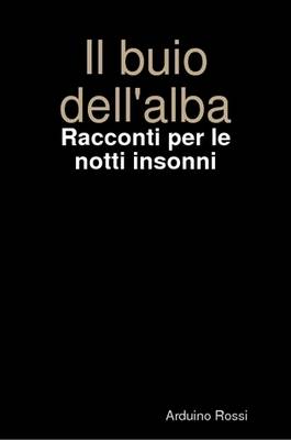 Book cover for Il Buio Dell'Alba