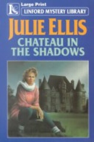 Cover of Chateau in the Shadows