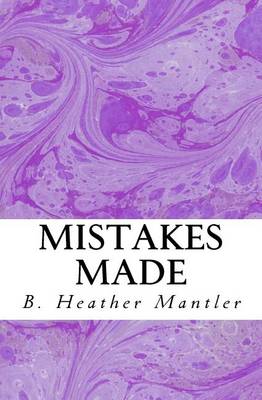 Book cover for Mistakes Made