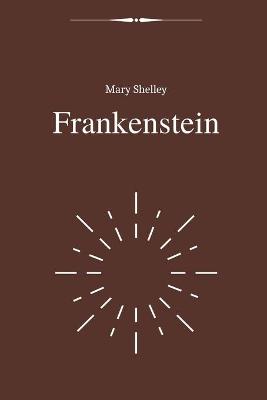 Cover of Frankenstein by Mary Shelley