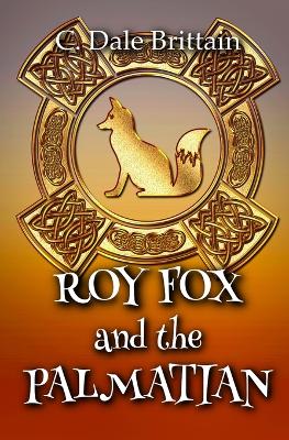 Book cover for Roy Fox and the Palmatian