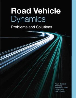 Book cover for Road Vehicle Dynamics Problems and Solutions