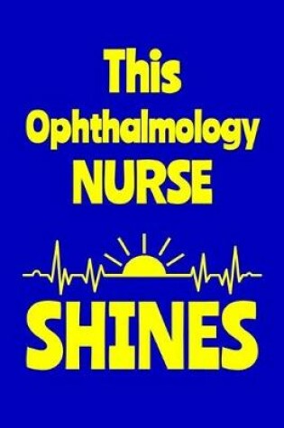 Cover of This Ophthalmology Nurse Shines