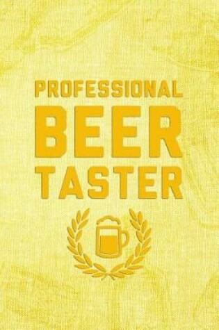 Cover of Professional Beer Taster