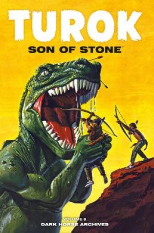 Cover of Turok, Son Of Stone Archives Volume 8